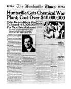 Huntsville Times headline Huntsville gets chemical war plant