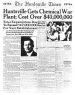 Huntsville Times article - Huntsville gets chemical war plant - cost over 40 million